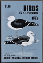 BIRDS IN CUMBRIA Spring 1982 Including A County Natural History Report