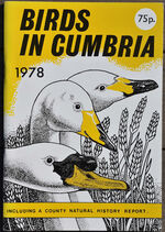 BIRDS IN CUMBRIA 1978 Including A County Natural History Report