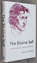THE ELUSIVE SELF Psyche And Spirit In Virginia Woolf's Novels