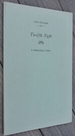 TWELFTH NIGHT A Personal View