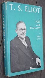 T S ELIOT Poet And Dramatist