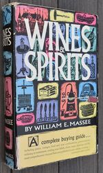 WINES AND SPIRITS A Complete Buying Guide