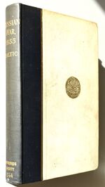 RUSSIAN WAR, 1855 Baltic Official Correspondence