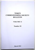 Token Corresponding Society Bulletin, Volume 11 Number 10, March 2016