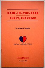 Rain-In-The-Face / Curly, The Crow