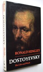 DOSTOYEVSKY His Life And work