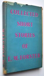 Collected Short Stories Of E M Forster