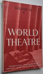 WORLD THEATRE /  Le Theatre Dans Le Monde Autumn 1954 (Vol III, No.4)