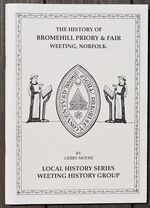 The History Of Bromehill Priory And Fair