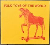 Folk Toys Of The World