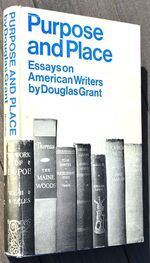 PURPOSE AND PLACE Essays On American Writers