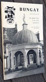 BUNGAY Suffolk The Official Guide To The Town And District