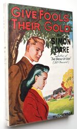 Give Fools Their Gold