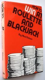 How To Win At Roulette And Blackjack