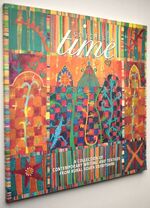 STITCHES IN TIME A Collection Of Contemporary Writing And Textiles From Rural South Derbyshire