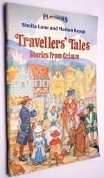 TRAVELLERS' TALES Stories From Grimm