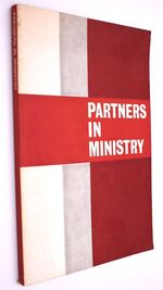 PARTNERS IN MINISTRY Being The Report Of The Commission On The Deployment And Payment Of The Clergy