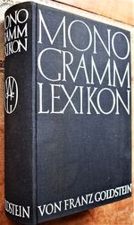 MONOGRAMM LEXICON Internationales Verzeichnis der Monogramme bildener Künstler seit 1850