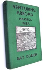VENTURING ABROAD Majorca And Ibiza