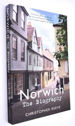 NORWICH The Biography