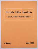 British Film Institute Education Department Report 1968-1969