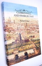 Clerkenwell And Finsbury Past
