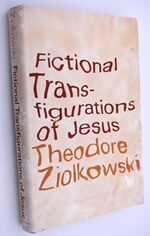Fictional Transfigurations Of Jesus