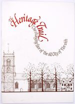 THE HERITAGE TRAIL The Changing Face Of The Old City Of Norwich