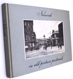 Norwich In Old Picture Postcards [SIGNED]