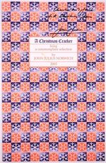 A CHRISTMAS CRACKER Being A Commonplace Selection 2003 [SIGNED]