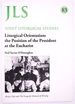LITURGICAL ORIENTATION: The Position Of The President At The Eucharist