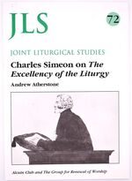 Charles Simeon On The Excellency Of The Liturgy