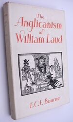 The Anglicanism Of William Laud