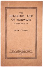 THE RELIGIOUS LIFE OF NORWICH A Glimpse Into The Past