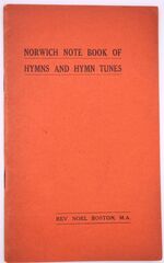 Norwich Note Book Of Hymns And Hymn Tunes