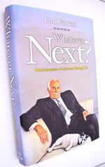 WHATEVER NEXT? Reminiscences Of A Journey Through Life (+ Letter And Sermon)