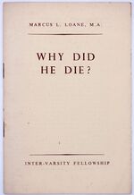 Why Did He Die?