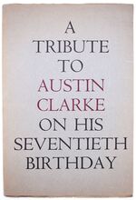A Tribute To Austin Clarke On His Seventieth Birthday 9 May 1966
