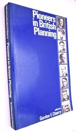 Pioneers In British Planning