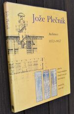 Joze Plecnik Architect: 1872-1957