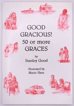 GOOD GRACIOUS! 50 Or More Graces [SIGNED]