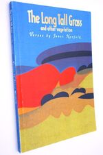 THE LONG TALL GRASS And Other Vegetation Poems and Verses
