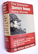 THE COMPLETE SHERLOCK HOLMES LONG STORIES A Study In Scarlet / The Sign Of Four / The Hound Of The Baskervilles / The Valley Of Fear
