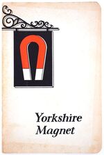 YORKSHIRE MAGNET The Story Of John Smith's Tadcaster Brewery (with Prospectus)