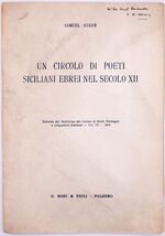 Un Circolo Di Poeti Siciliani Ebrei Nel Secolo XII [SIGNED]