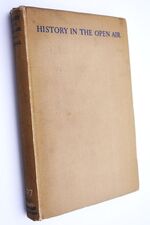 History In The Open Air