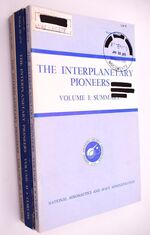 The Interplanetary Pioneers [3 Volume Set]
