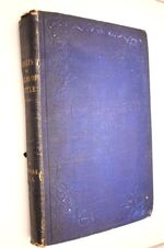 VISITS TO FIELDS OF BATTLE, In England, Of The Fifteenth Century; To Which Are Added, Some Miscellaneous Tracts And Papers Upon Archaeological Subjects