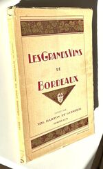 LES GRANDS VINS DE BORDEAUX The Fine Wines Of Bordeaux 1956