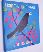 How The Nightingale Got Its Voice